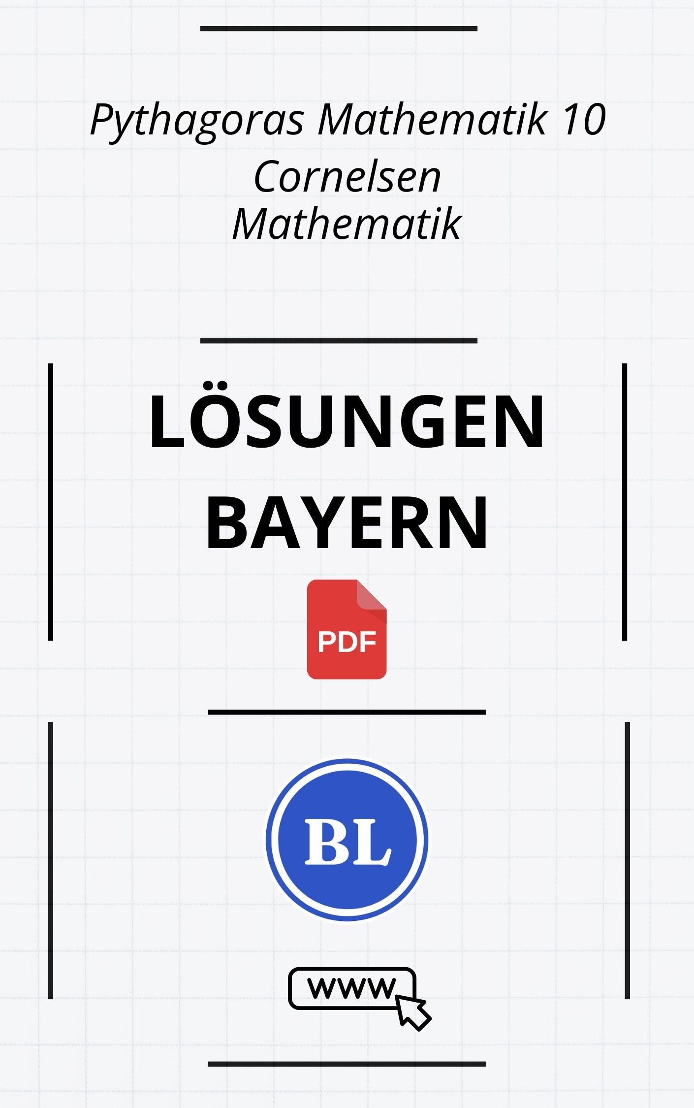 Pythagoras Mathematik 10 Lösungen Bayern